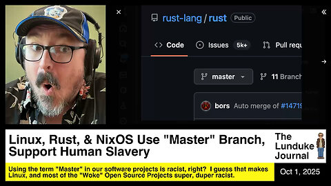 Linux, Rust, & NixOS Use Master Branch, Support Human Slavery