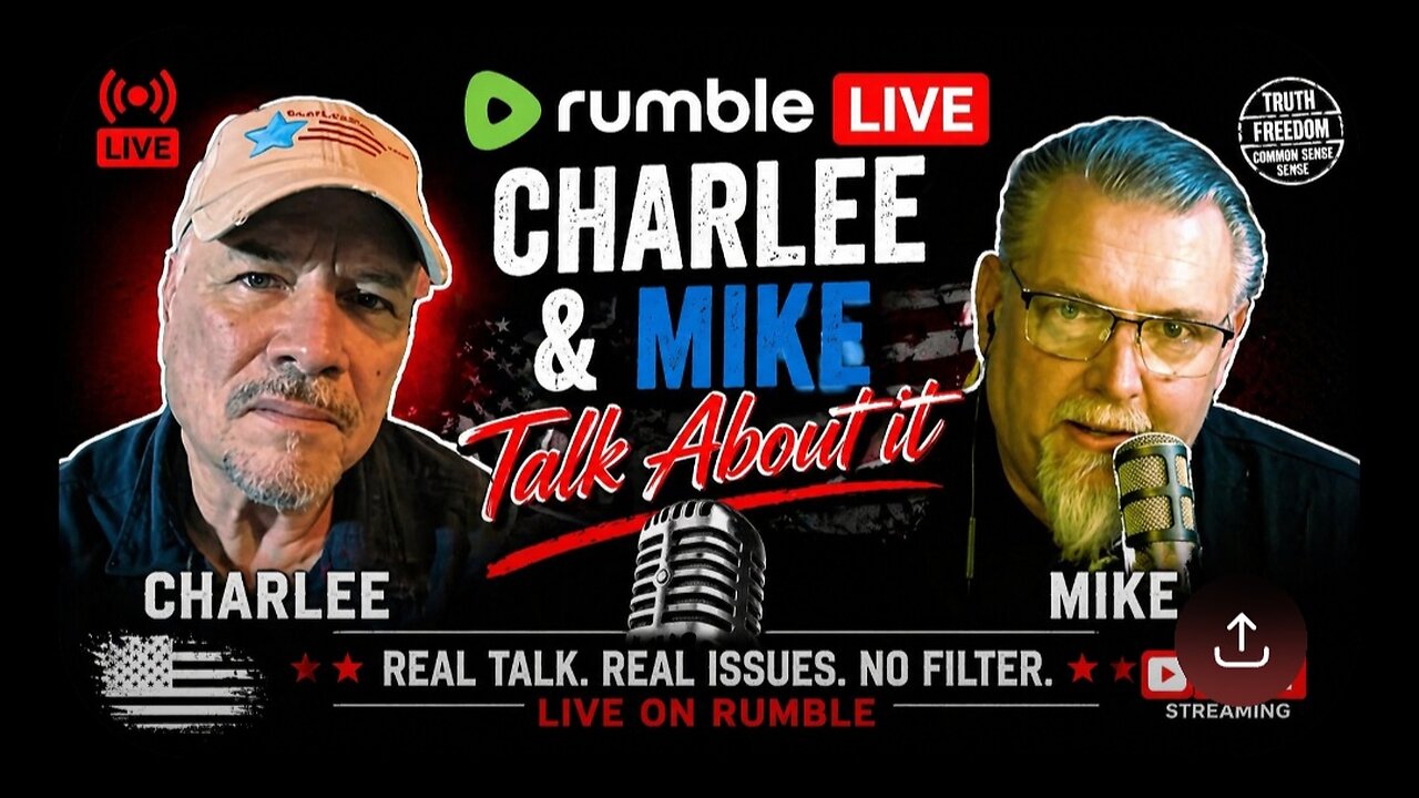 CHARLEE AND MIKE, TALK ABOUT IT! July 21, 2026
