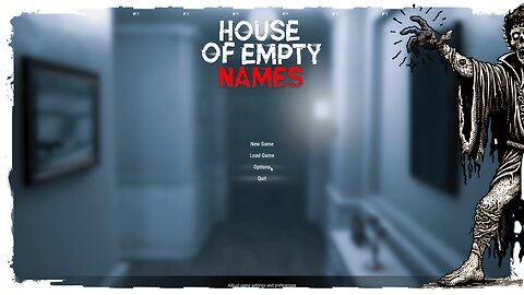 Demo Gameplay, No Commentary - House of Empty Names