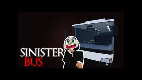 MY LAST BUS RIDE HOME.. (ROBLOX SINISTER BUS)[GAMEPLAY]