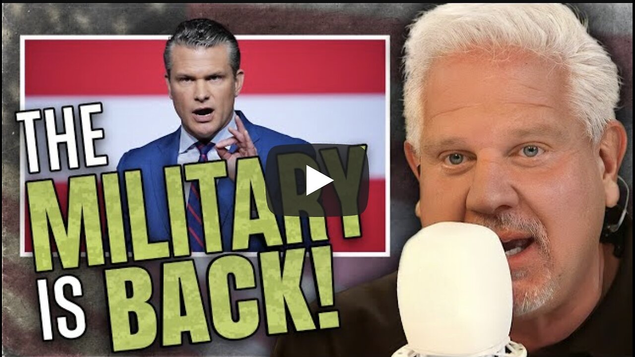 Glenn Beck ~ Why Pete Hegseth’s military speech was GAME CHANGING