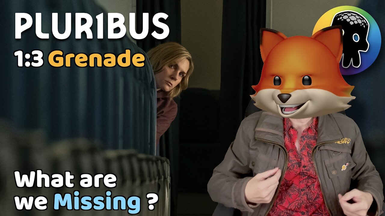 What are we Missing? • A Review of Plur1bus S1:E3 Grenade