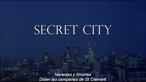 Secret City - A film about the City of London and the Corporation that runs it