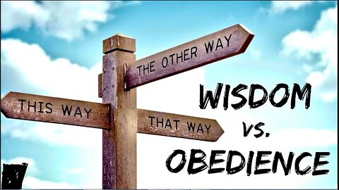 BEDTIME BIBLE CHAT: Ecclesiastes 8: 5-6: Wisdom isn’t just about obedience
