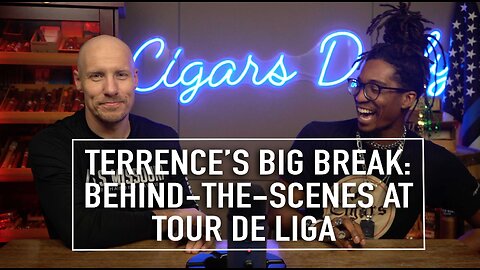 Terrence's Big Break: Behind-the-Scenes at Drew Estate's Tour De Liga