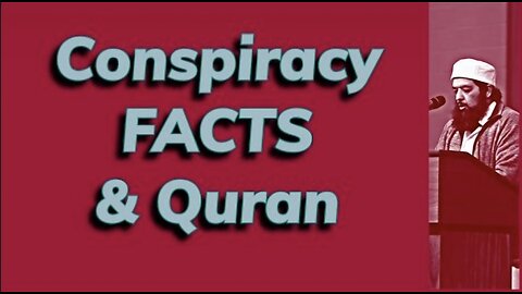 Sheikh Omar Baloch - Conspiracy FACTS & Quran