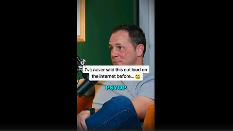 PSYOP GUY says, "We are in a Psyop. 1000%." Powers that be are speeding up the TIMELINE ...