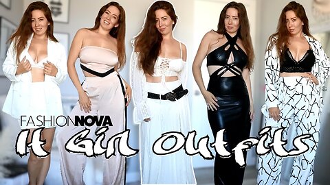 Trying on "IT GIRL" outfits from Fashion Nova!