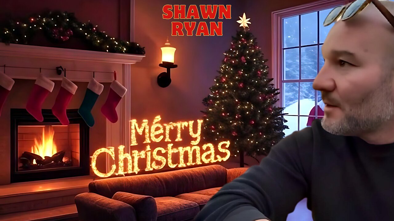 Shawn Ryan's Christmas Eve Message 🎄 24 December 2024