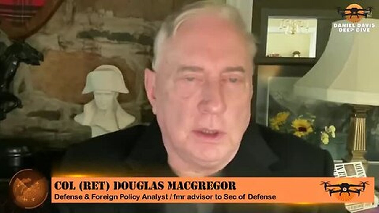 Col. Doug Macgregor: Trump's Tomahawk Talk - The World Is Not Ready for This!