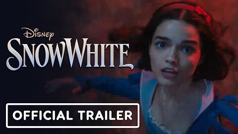 Disney’s Snow White - Official Teaser Trailer