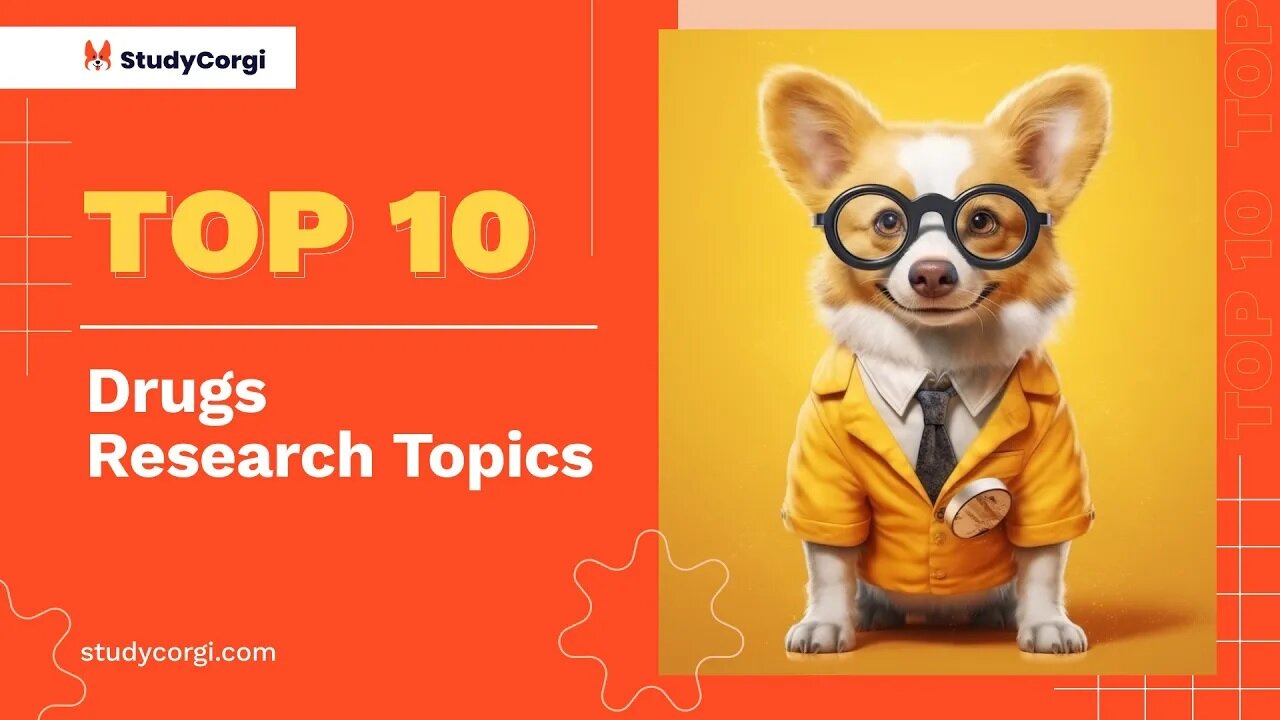 TOP-10 Drugs Research Topics