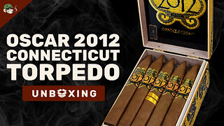 2012 by Oscar Connecticut Cigar Unboxing – Sweet, Spicy & Shockingly Smooth