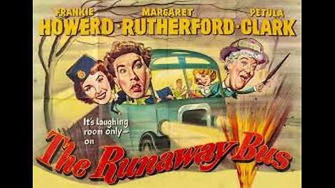 The Runaway Bus U 1954 ‧ Comedy/Mystery ‧ 1h 18m