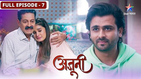 Ajooni | Jail se riha hua Rajveer | FULL EPISODE-07 | अजूनी