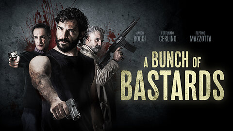 A Bunch of Bastards (2021)