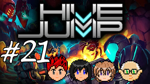 Hive Jump #21 - Revenge Against a Really Big Bug