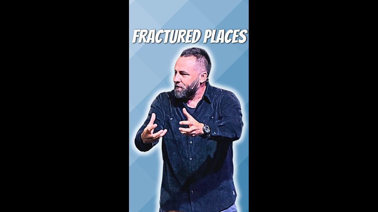Fractured Places
