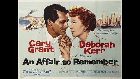 AN AFFAIR TO REMEMBER (1957) Cary Grant, Deborah Kerr movie trailer