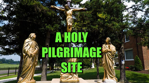 A Holy Pilgrimage Site