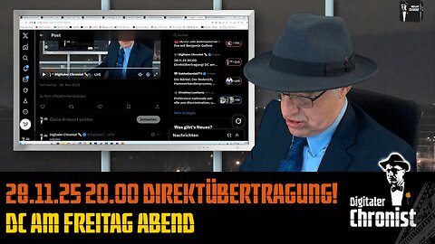 Aufzeichnung vom 28.11.25 DC am Freitag Abend