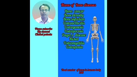 bones diseases mainly.