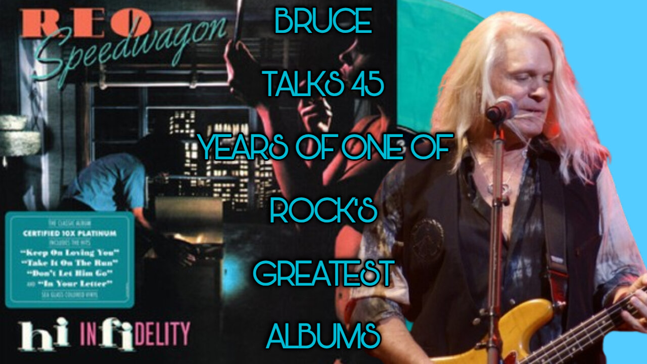 REO Speedwagon's Bruce Hall Talks 45 Years of High Infidelity and The Future of REO
