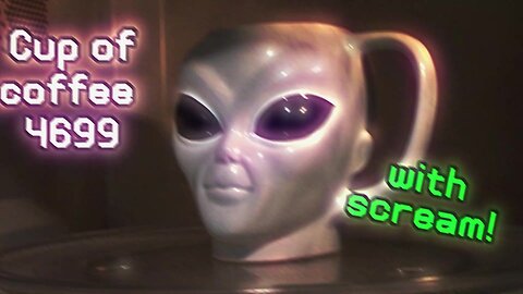Cup of Coffee 4699---Alien Horror