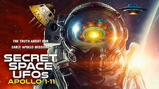 Secret Space UFO's: Apollo 1-11 (2023) documentary