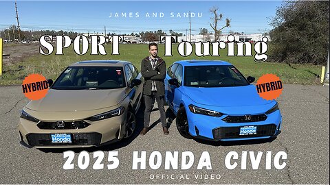 2025 Civic Sport TOURING vs SPORT. Both Hybrids!