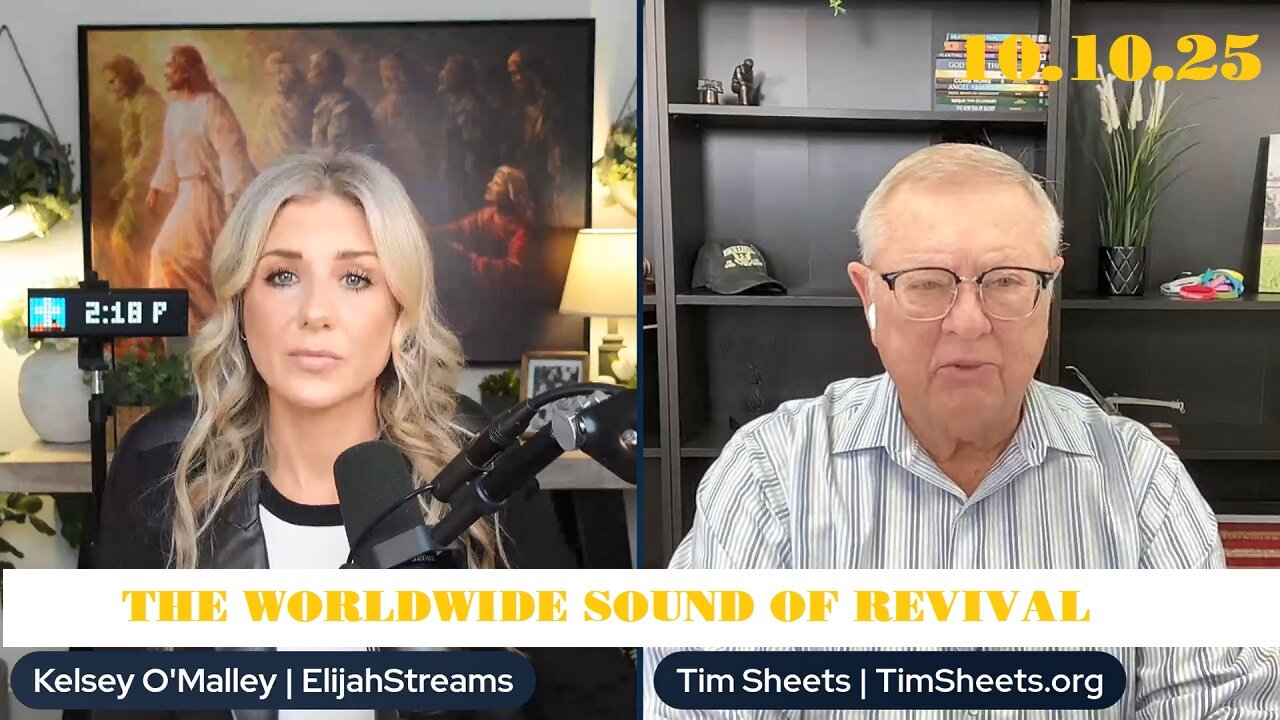 Tim Sheets with Kelsey O’Malley: The Worldwide Sound Of Revival - MUST SEE!