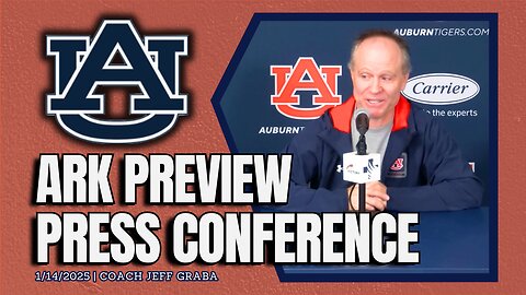 Jeff Graba Previews Auburn vs Arkansas | FULL PRESS CONFERENCE