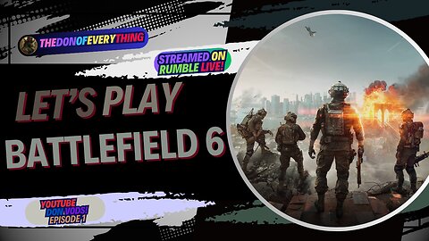 Let's Play Battlefield 6 Campaign Part 1 | LIVE!