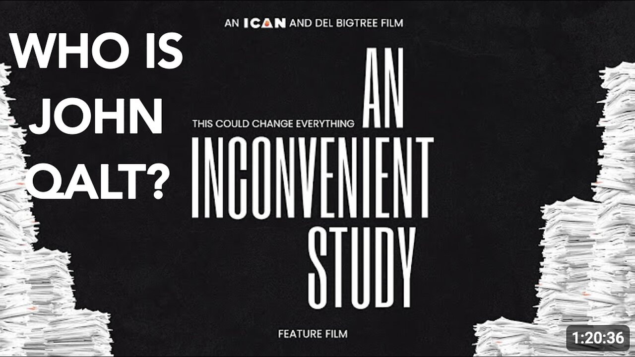 AN INCONVENIENT STUDY - FEATURE FILM. THIS WILL CHANGE OUR WORLD. WHO IS JOHN QALT?