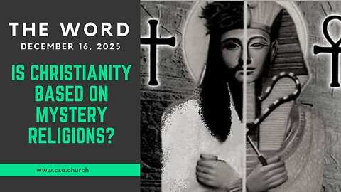 Is Christianity Based On Mystery Religions?
