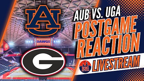 Basketball Postgame | Auburn vs. Georgia Reaction | Score, Stats, and Stories