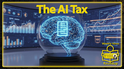 The AI Tax | Weekly News Roundup
