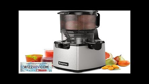 Cold Press Juicer MachinesFretta Slow Masticating Juicers with 5.3" Large Feed Chute Review