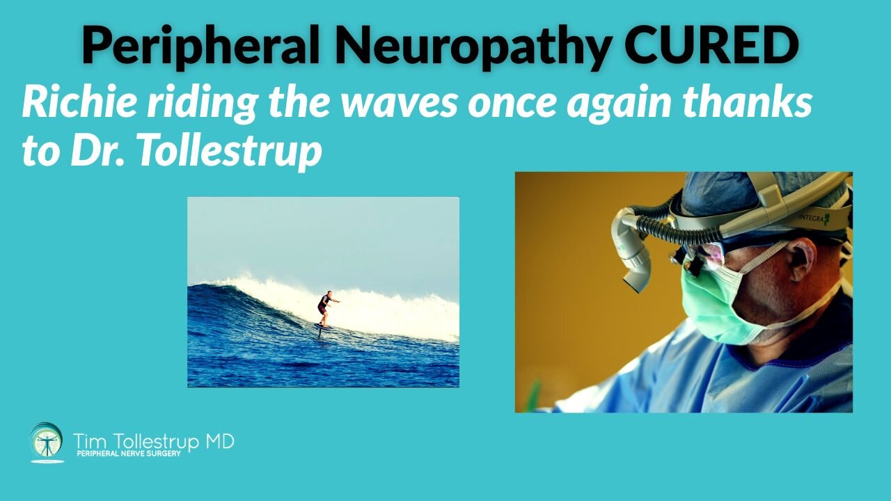 Peripheral Neuropathy Cured After Surgery | Surfing Again