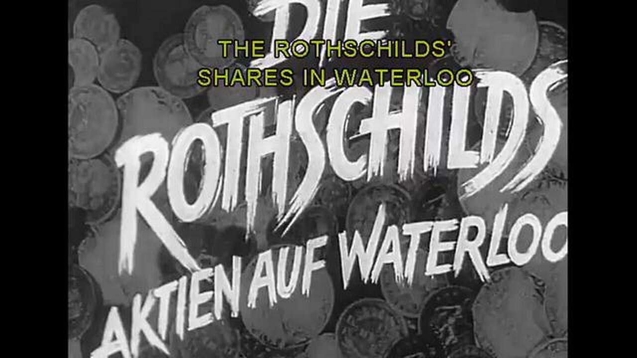 The Rothschilds - Shares in Waterloo (1940)