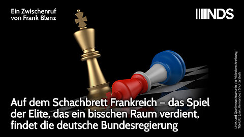 Schachbrett Frankreich – das Spiel der Elite, das Raum verdient, findet die deutsche Bundesregierung