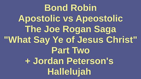 Apostolic vs Apeostolic The Joe Rogan Saga Part Two