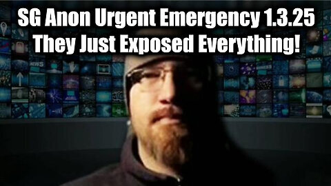 SG Anon Urgent Emergency 1.3.25 - They Just Exposed Everything!