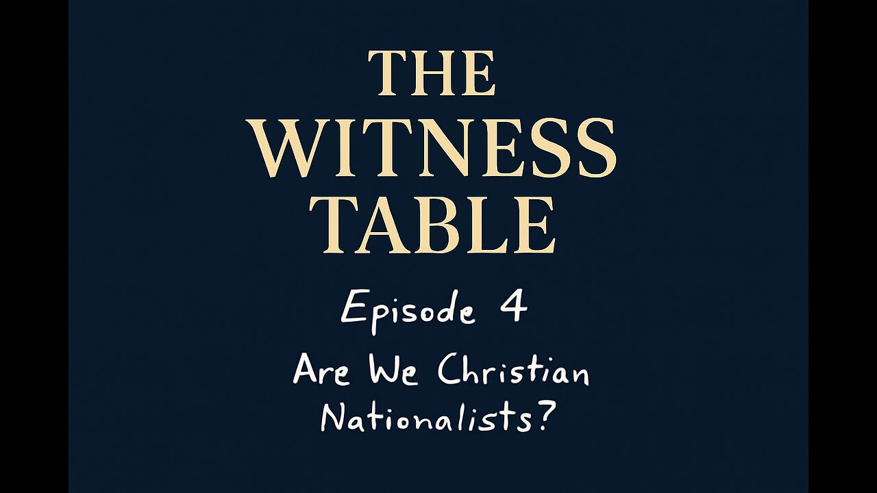 Episode 4 - Are We Christian Nationalists?