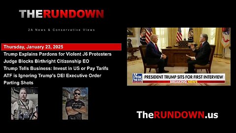 #851 - Donald Trump Explains Why He Pardoned Violent J6 Protestors