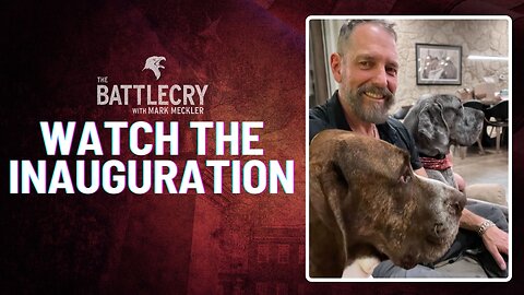 Watch the Inauguration | The BattleCry