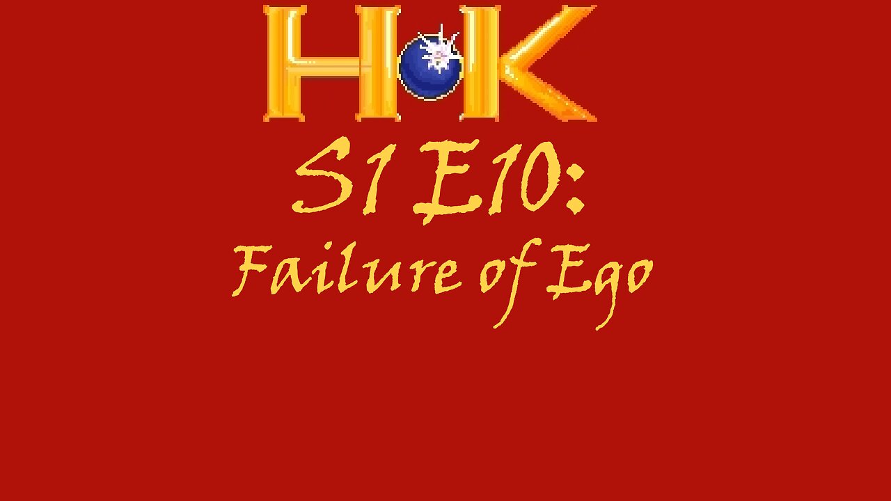 S1 E10 - Failure of Ego