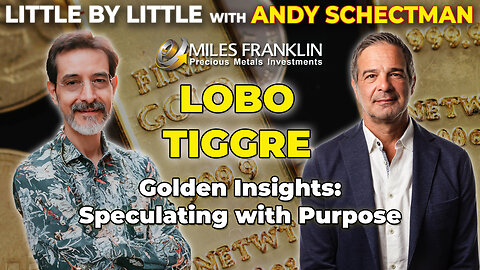 Golden Insight’s: Speculating with Purpose with Lobo Tiggre (Little By Little)