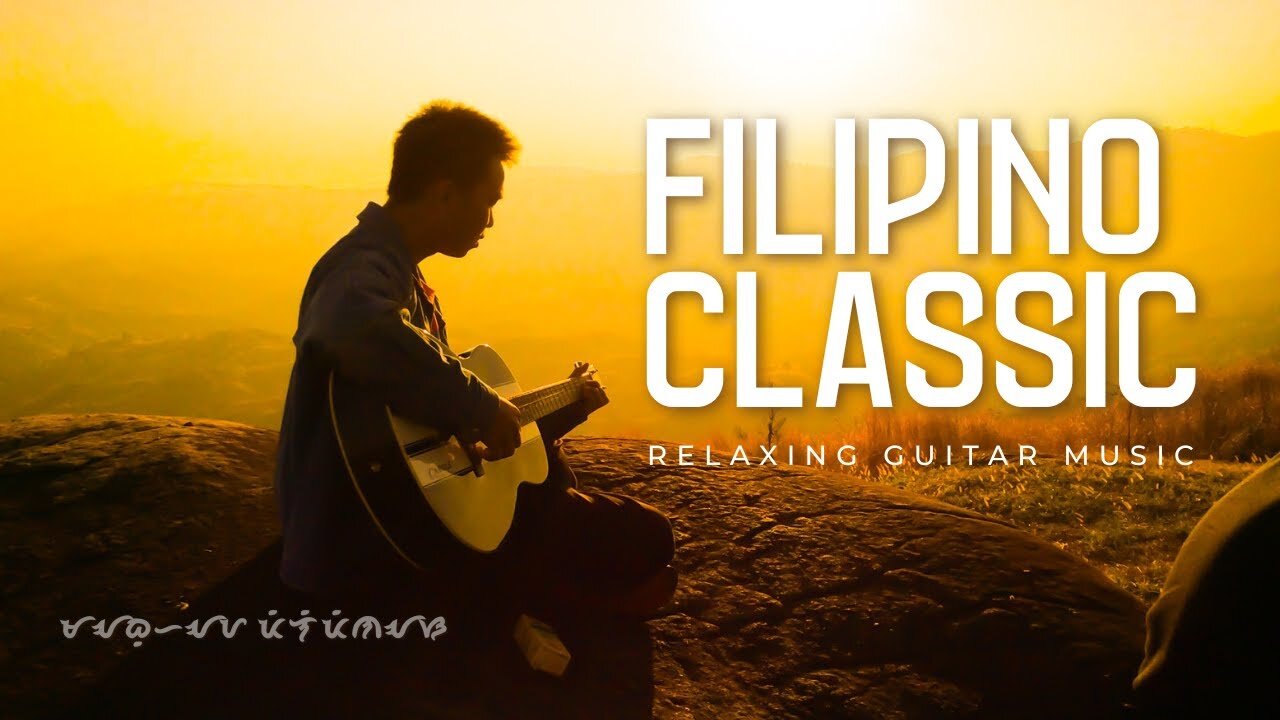 Philippines Classic Harana Guitar Music - Relaxing & Calming with Breathtaking Views.