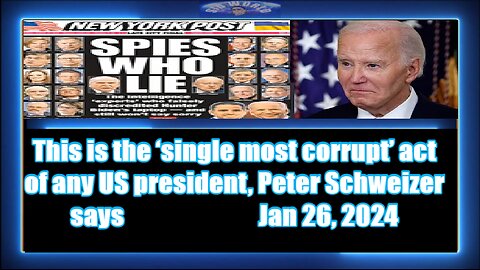 This is the ‘single most corrupt’ act of any US president, Peter Schweizer says